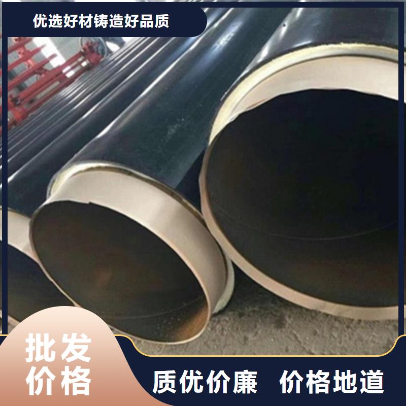 桂林品质支持定制的预制聚氨酯保温钢管多少钱公司